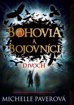 obálka: Bohovia a bojovníci - Divoch