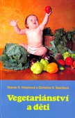 obálka: Vegetariánství a děti 