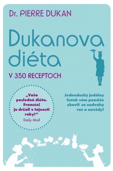 obálka: Dukanova diéta v 350 receptoch