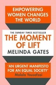 obálka: The Moment of Lift : How Empowering Wome