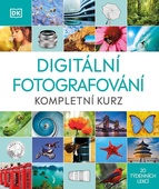 obálka: Digitální fotografování - Kompletní kurz