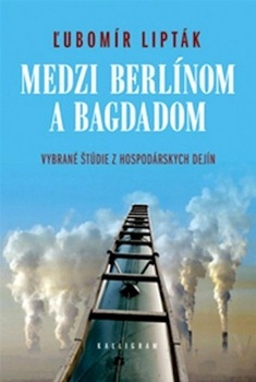 obálka: MEDZI BERLÍNOM A BAGDADOM