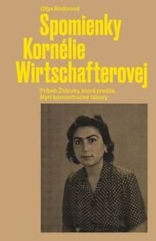 obálka: Spomienky Kornélie Wirtschafterovej