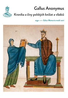 obálka: Kronika a činy polských knížat a vládců