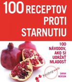 obálka: 100 Receptov proti starnutiu