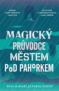 obálka: Magický průvodce městem pod pahorkem
