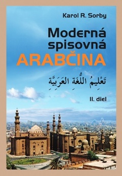 obálka: Moderná spisovná arabčina II.diel