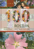 obálka: 100 Rostlin, které byste měli znát