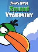 obálka: Zelené vtákoviny - Angry Birds