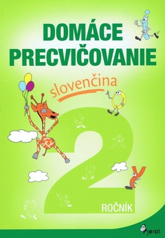 obálka: Domáce precvičovanie slovenčina 2.ročník