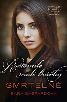 obálka: Roztomilé malé lhářky 14 - Smrtelné