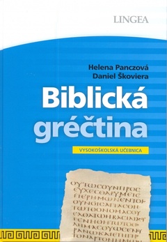 obálka: LINGEA-Biblická gréčtina - Vysokoškolská učebnica