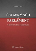 obálka: Ústavný súd a parlament v konštitučnej demokracii
