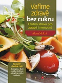 obálka: Vaříme zdravě bez cukru