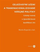 obálka: Celoživotní učení a transnacionalizované veřejné politiky