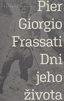 obálka: Pier Giorgio Frassati - Dni jeho života