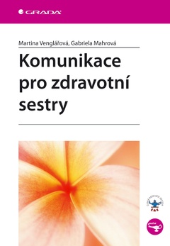 obálka: Komunikace pro zdravotní sestry