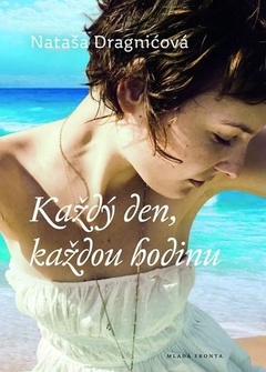 obálka: Každý den, každou hodinu