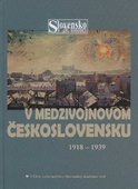 obálka: V medzivojnovom Československu 1918 - 1939