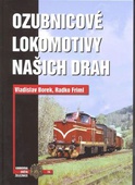 obálka: Ozubnicové lokomotivy našich drah