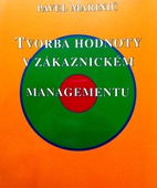 obálka: TVORBA HODNOTY V ZÁKAZNICKÉM MANAGEMENTU