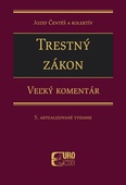 obálka: Trestný zákon - Veľký komentár (5. aktualizované vydanie)