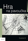 obálka: Hra na pavoučka