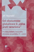 obálka: Od ekonomické globalizace k „válce proti terorismu“