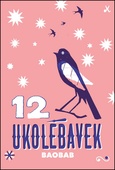 obálka: 12 ukolébavek