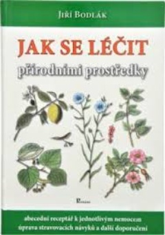 obálka: Jak se léčit přírodními prostředky