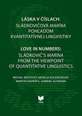 obálka: Láska v číslach: Sládkovičova Marína pohľadom kvantitatívnej lingvistiky