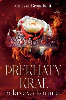 obálka: Prekliaty kráľ a krvavá koruna