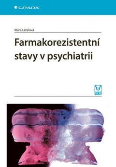 obálka: Farmakorezistentní stavy v psychiatrii