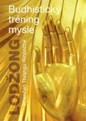 obálka: Lodžong - Budhistický tréning mysle