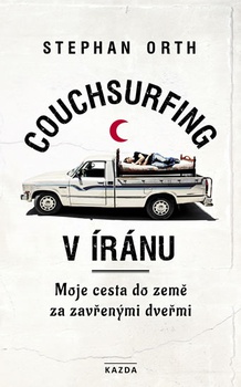 obálka: Couchsurfing v Íránu - Moje cesta do zem