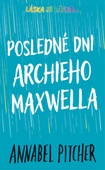 obálka: Posledné dni Archieho Maxwella