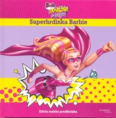 obálka: Barbie-Odvážna princezná-Superhrdinka Barbie