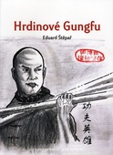 obálka: Hrdinové Gungfu