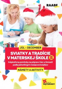 obálka: Sviatky a tradície v materskej škole II.