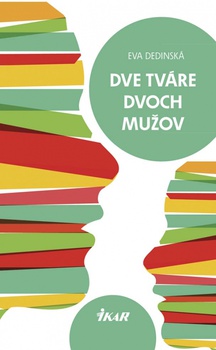 obálka: Dve tváre dvoch mužov