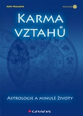 obálka: Karma vztahů - Astrologie a minulé životy