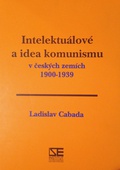 obálka: INTELEKTUÁLOVÉ A IDEA KOMUNISMU