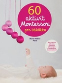 obálka: 60 aktivít Montessori pre moje bábätko