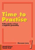 obálka: Time to Practise 1. - Velká sbírka cvičení z anglické gramatiky + MP3