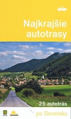 obálka: Najkrajšie autotrasy po Slovensku