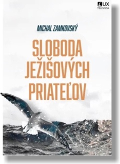 obálka: Sloboda Ježišových priateľov