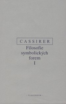 obálka: Filosofie symbolických forem I