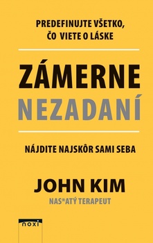 obálka: Zámerne nezadaní