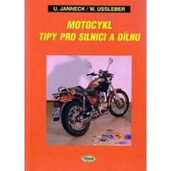 obálka: Motocykl - tipy pro silnici a dílnu