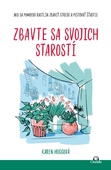 obálka: Zbavte sa svojich starostí